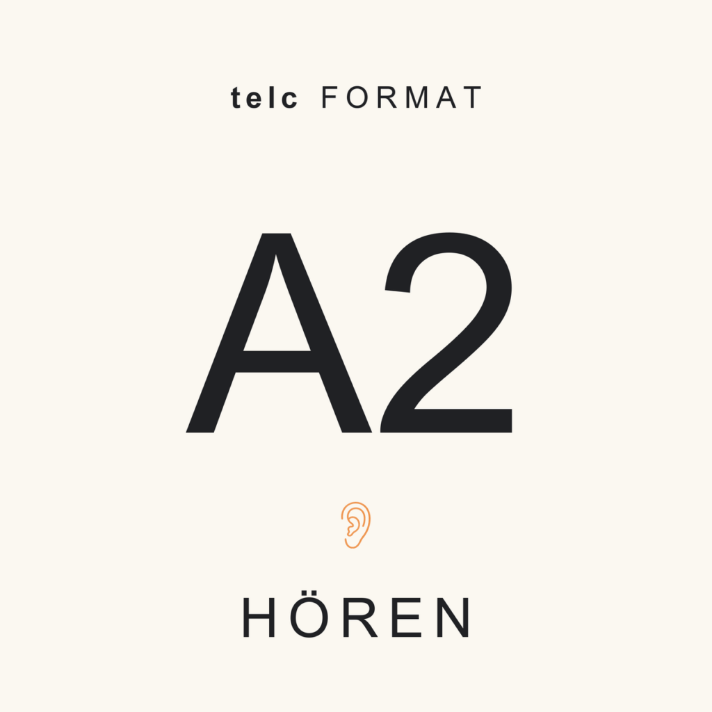 telc Format · A2 · Hören · Complete Pack