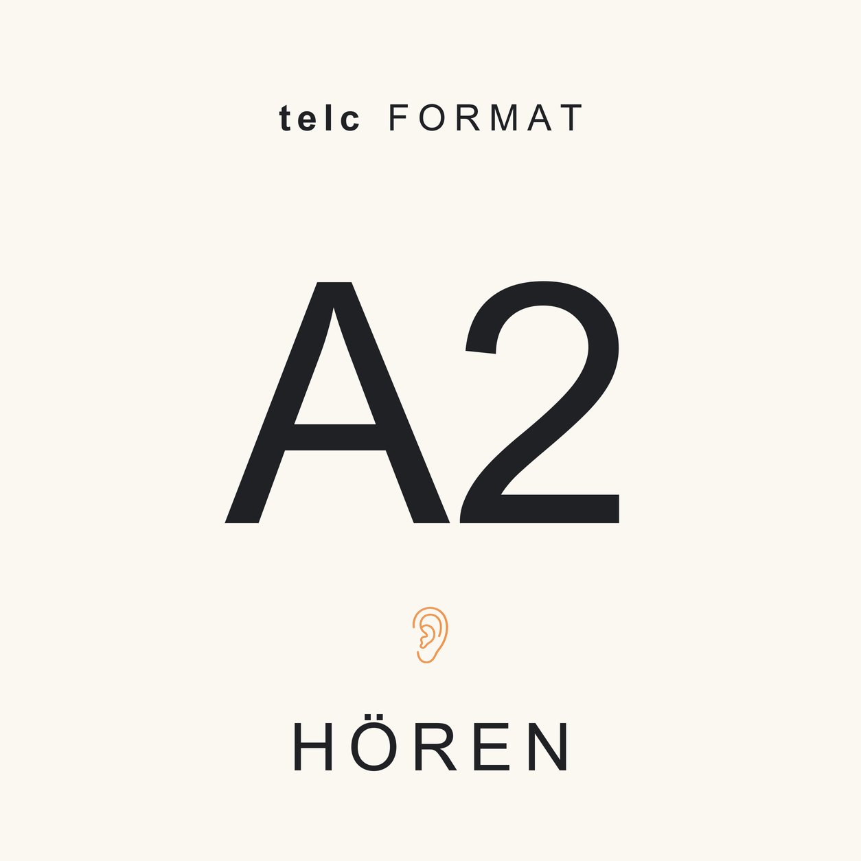 telc Format · A2 · Hören · Complete Pack
