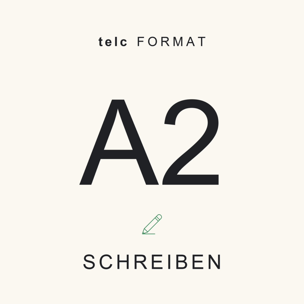 telc Format · A2 · Schreiben · Complete Pack