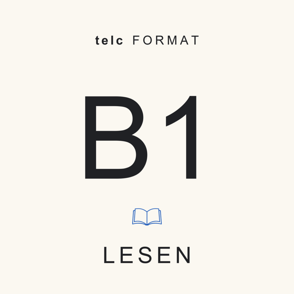 telc Format · B1 · Lesen · Complete Pack