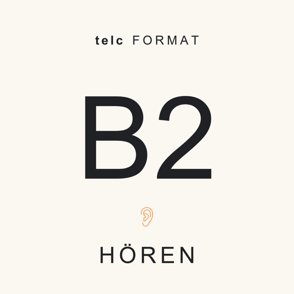 telc Format · B2 · Hören · Complete Pack