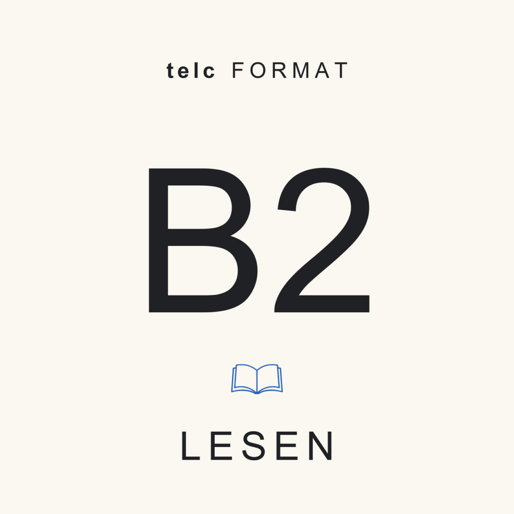 telc Format · B2 · Lesen · Complete Pack